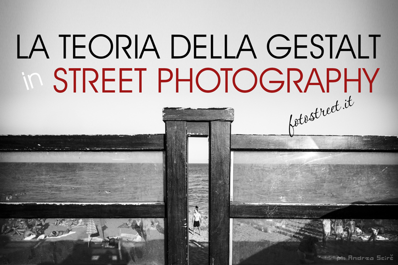 La teoria della Gestalt in Street Photography