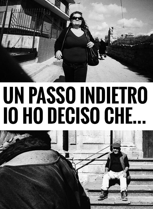 Un passo indietro, io ho deciso che…